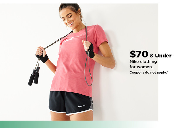 $70 and under nike clothing for women. shop now.