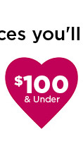 $100 and under valentines day gifts. shop now.