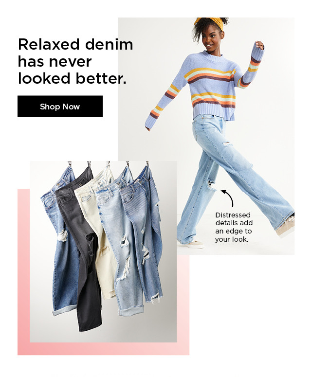 relaxed denim. shop now.