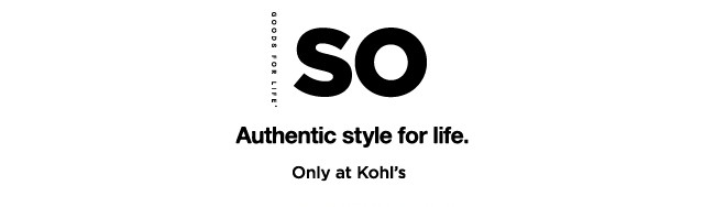 SO. only at kohls. shop now.