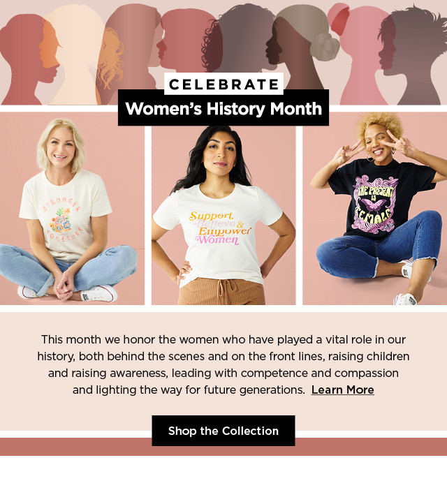 celebrate womens history month. shop the collection.