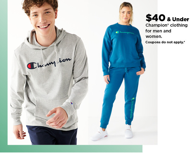 $40 and under champion clothing for men and women. shop now.