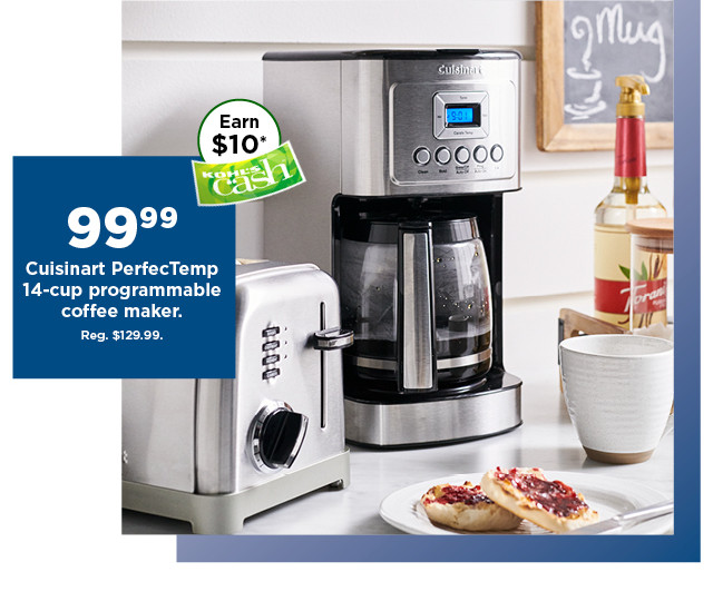 99.99 Cuisinart PerfecTemp 14-Cup Programmable Coffee Maker.  shop now.