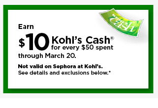 earn $10 kohls cash for every $50 spent. not valid on sephora at kohl's. shop now.