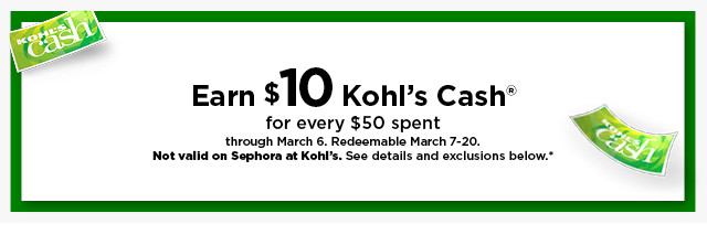 earn $10 kohls cash for every $50 spent. not valid on sephora at kohl's. shop now.