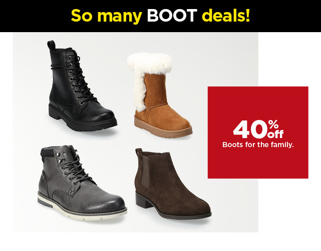 40% off on boots for the family. shop now.