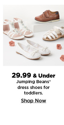 29.99 & under jumping beans dress shoes for toddlers. shop now.