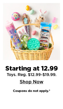 starting at 12.99 toys. shop now.