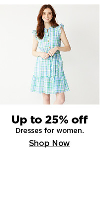 up to 25% off dresses for women. shop now.