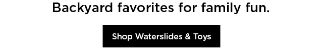 shop waterslides and toys.