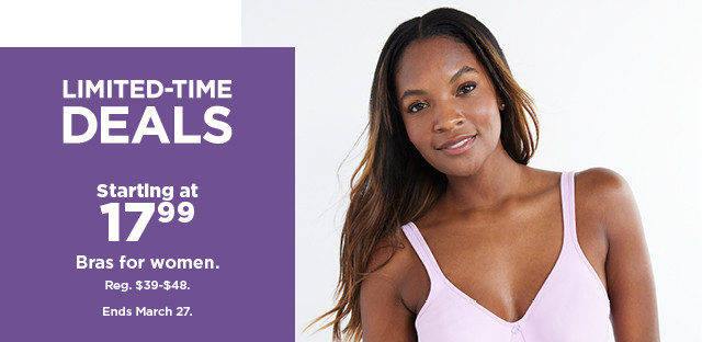 starting at 17.99 bras for women. shop now.