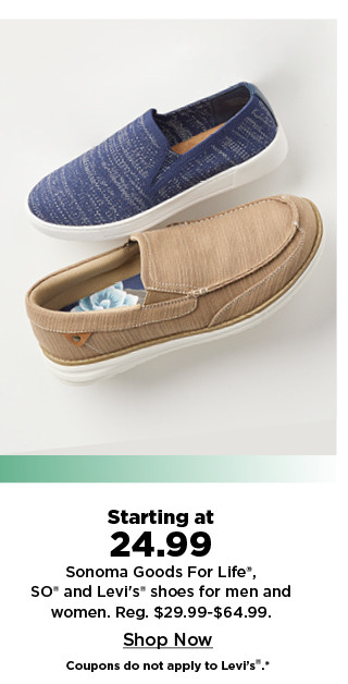 starting at 24.99 sonoma goods for life shoes for men and women. shop now.