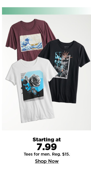 starting at $7.99 tees for men. shop now.