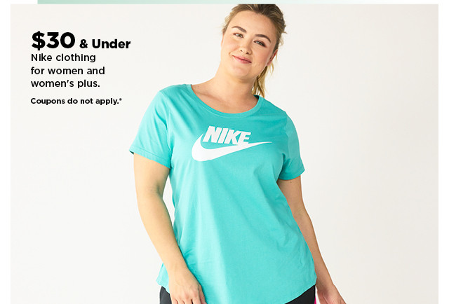 shop $30 and under Nike clothing for women and women's plus