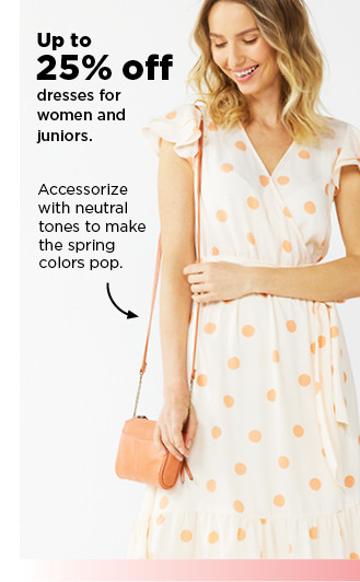 shop up to 25% off dresses for women and juniors