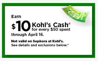 earn $10 kohls cash for every $50 spent. not valid on sephora at kohl's. shop now.