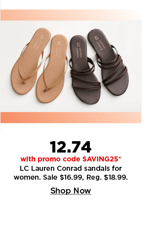 12.74 with promo code SAVING25 LC Lauren Conrad sandals for women. shop now.