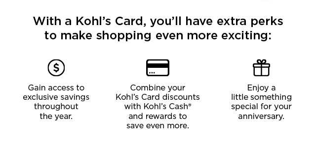 new. members earn 50% more rewards with a kohls card. apply now.