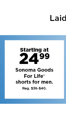 starting at 29.99 sonoma goods for life shorts for men. shop now.