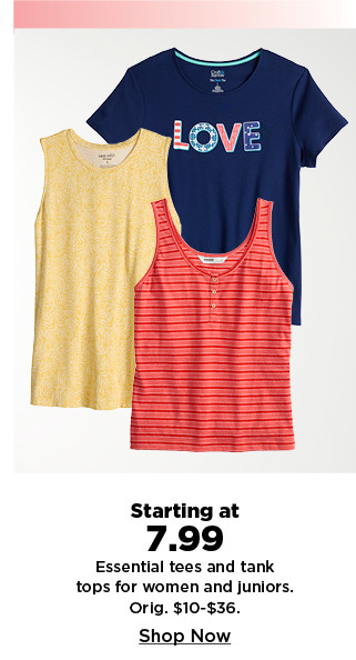 starting at 7.99 essential tees and tank tops for women and juniors. shop now.