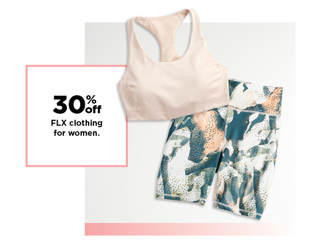 30% off FLX clothing for women. shop now.