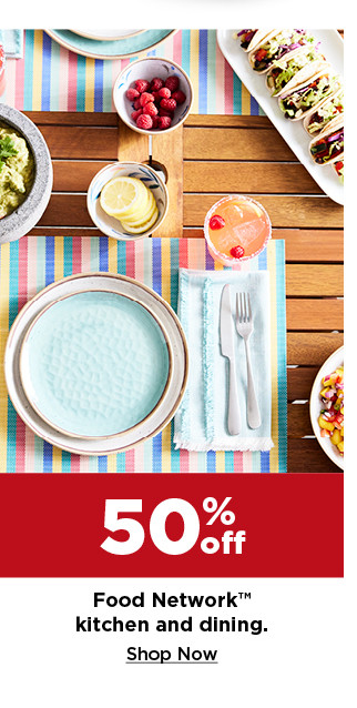 50% off food network kitchen and dining. shop now.