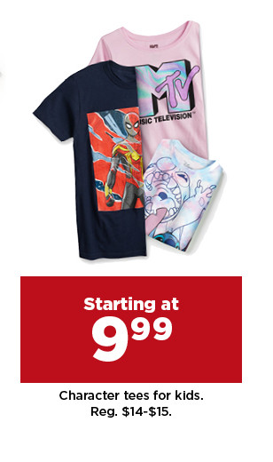 starting at 9.99 character tees for kids. shop now.