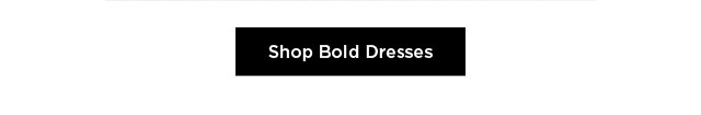 shop bold dresses