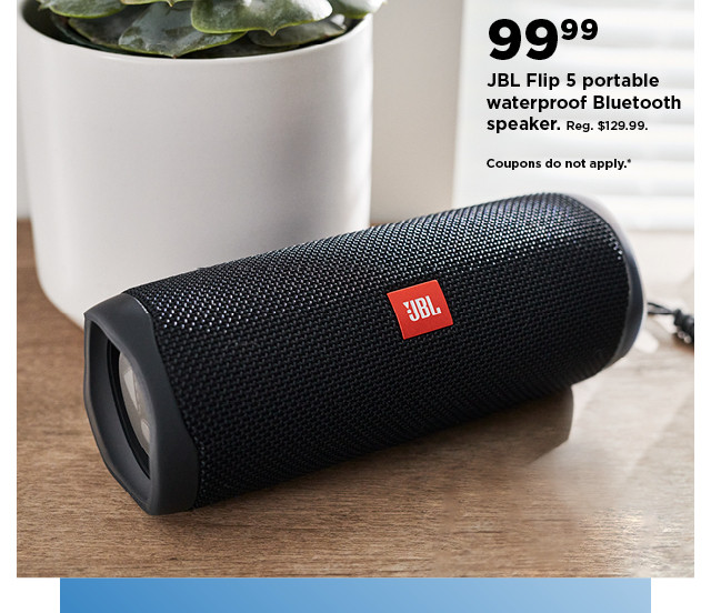 99.99 JBL flip 5 portable waterproof bluetooth speaker.  shop now.