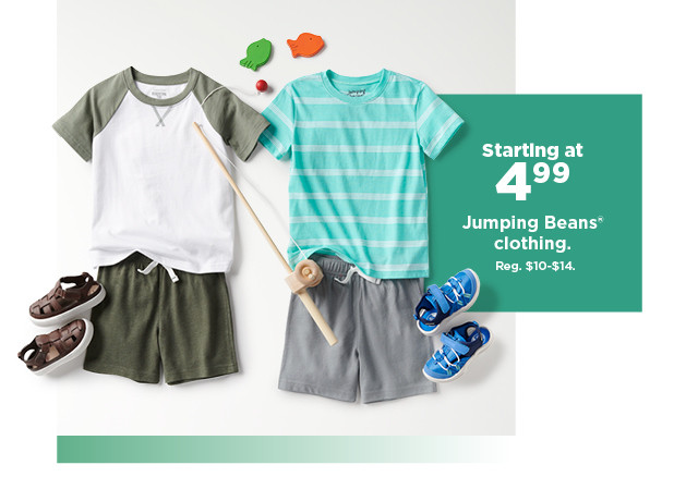 starting at 4.99 jumping beans clothing. shop now.