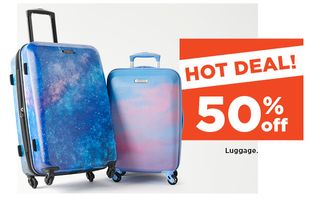 hot deal. 50% off all luggage. shop now.