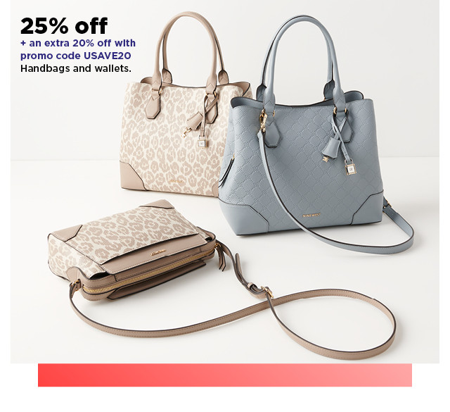 25% off plus take an extra 20% off with promo code USAVE20 on handbags and wallets. shop now.