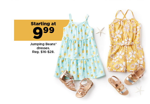 starting at $9.99 jumping beans dresses. shop now.