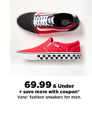 69.99 and under vans sneakers for men. shop now.