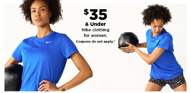 $35 & under Nike clothing for women. shop now.