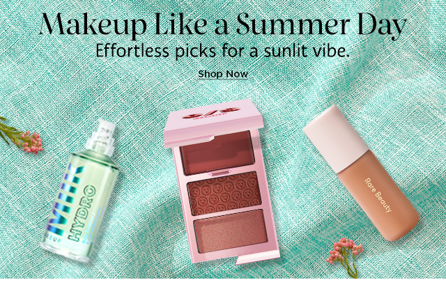 makeup like a summer day. shop effortless makeup picks for a sunlit vibe