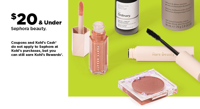 $20 & under Sephora beauty. shop now.