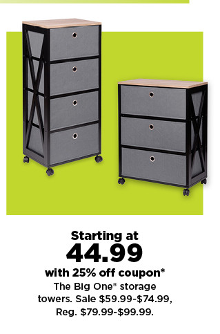 starting at 44.99 plus save with coupon the big one storage towers. shop now.