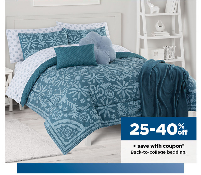 25-40% off plus save with coupon back to college bedding. shop now.