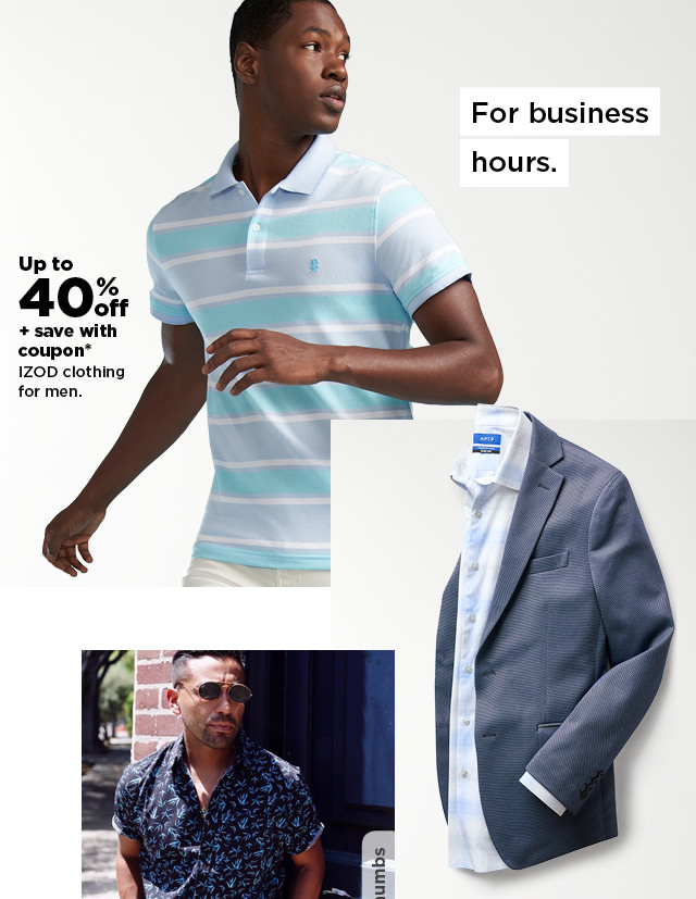 up to 40% off plus save with coupon izod clothing for men. shop now.