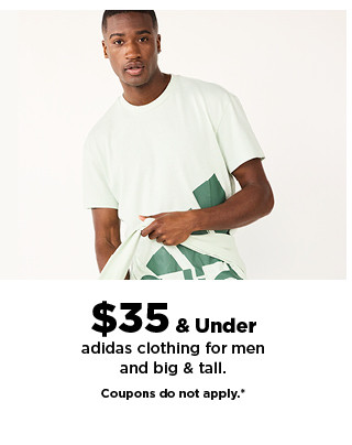 $35 & under adidas clothing for men and big & tall. shop now.