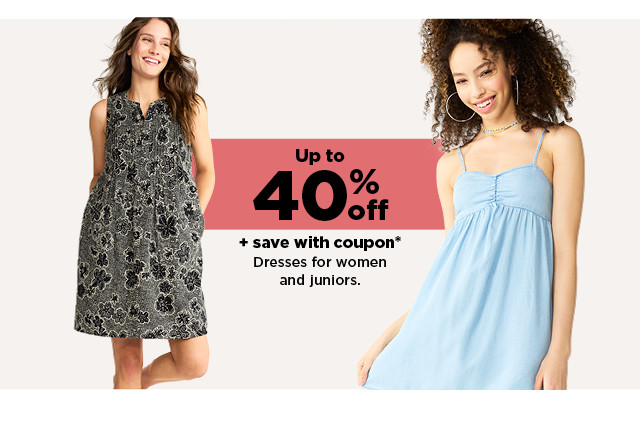 up to 40% off plus save with coupon on dresses for women and juniors. shop now.  e wnccceer JUU Dresses for women and juniors. 