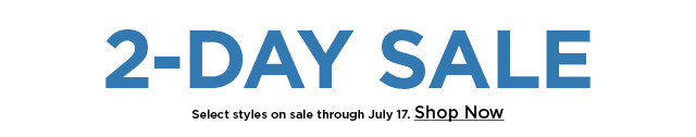 2-day sale. shop now.