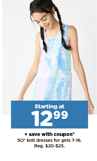 starting at 12.99 plus save with coupon on so knit dresses for girls. shop now.