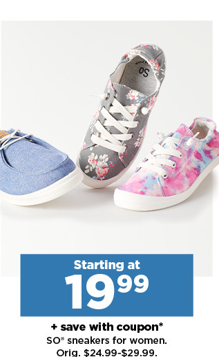 starting at 19.99 plus save with coupon on SO sneakers for women. shop now.