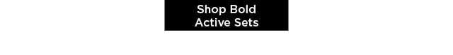 shop bold active sets
