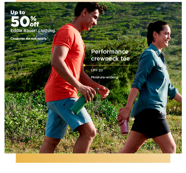 up to 50% off eddie bauer clothing. shop now.