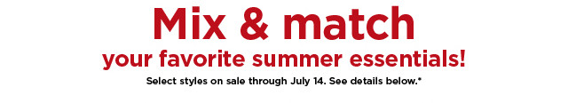 buy one, get one for $1. tees, tank tops, shorts, swimwear and beach towels. shop now.