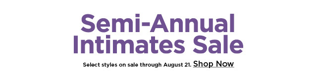 shop the semi-annual intimates sale