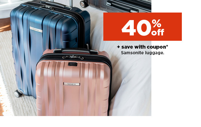 40% off plus save with coupon on Samsonite luggage. shop now.